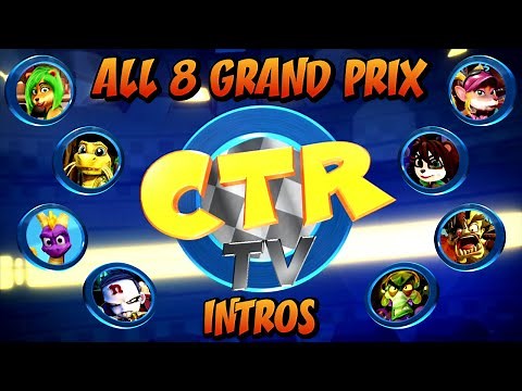 Crash Team Racing Nitro-Fueled - All 8 Grand Prix Intros (CTR TV)