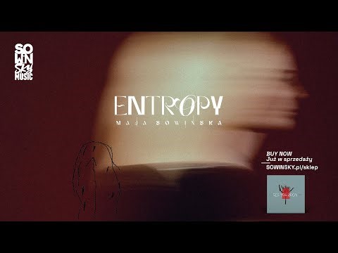 Maja Sowińska - ENTROPY (Lyrics Video) | SEE YOU SOON