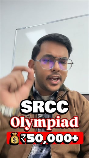 Sagar Chaudhary on Instagram: "SRCC 2026 Olympiad 🏆 ₹50K+ PRIZES! National-level management competition 🚀 Classes 9–12 & college first-years — don’t miss this! 👉 Comment “SRCC” for the registration link 🔥 #srcc #du"