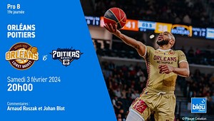 DIRECT - Pro B : En plein doute, l'Orléans Loiret Basket reçoit Poitiers à CO'Met - ici