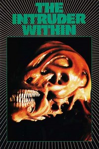 The Intruder Within - Movie