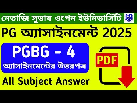 NSOU PG Assignment 2025 PGBG 4 Paper Assignment Answer 2025 ✅ #nsousikkhanibir