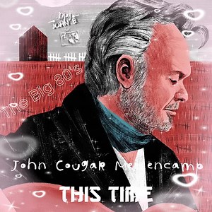 John Cougar Mellencamp - This Time 1980 | John Barahona