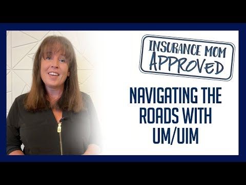 Insurance Moms Episode 18: What is UM/UIM Coverage? | Trident Insurance Agency