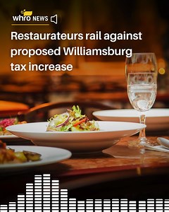 AUDIO: Restaurateurs railed against Williamsburg’s proposals to raise taxes on meals, lodging and event tickets at a recent council meeting. Restaurant owners are worried upping taxes on their customers will drive them to eat out of town, putting their establishments out of business. #WHRONews #WHROPublicMedia #LocalNews | WHRO Public Media | Facebook