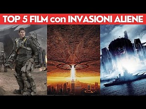 Top 5 Film con Invasioni Aliene