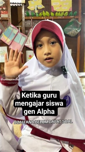 Ketika guru mengajar siswa gen alpha yang lucu banget
