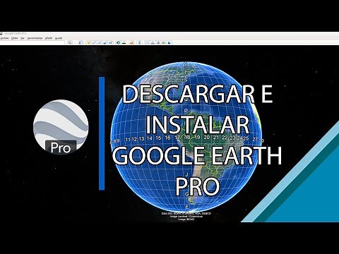 DESCARGAR E INSTALAR GOOGLE EARTH PRO |2025 ULTIMO COMPLETO