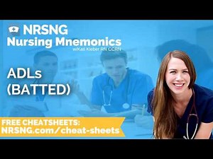 ADLs BATTED Nursing Mnemonics, Nursing School Study Tips