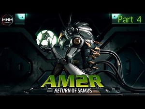 AM2R - Space Jump/Speed Booster/Super Missiles - A New Fan Plays Through the Metroid Series (Part 4)