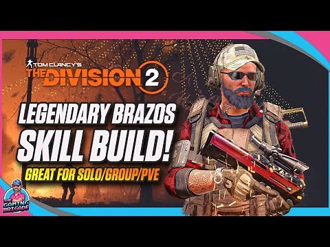 LEGENDARY STRONGHOLD BRAZOS SKILL BUILD | THE DIVISION 2 | SOLO GROUP PVE LEGENDARY BUILD
