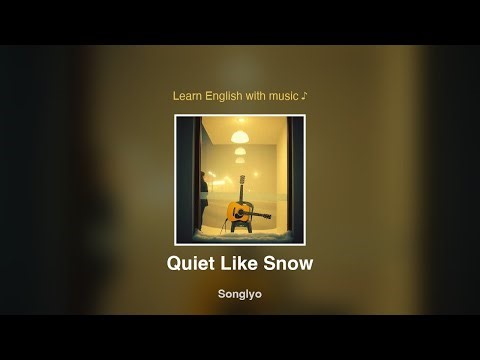 Quiet Like Snow