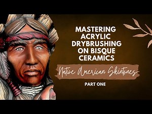Painting Native American Skin Tones on Bisque Ceramics - Base Coating and Dry brushing (Part ONE)