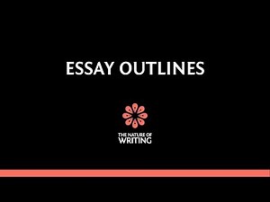 Introduction to Essay Outlines