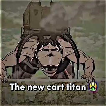 The new cart Titan vs the old cart titan [Manga Spoilers] ATTACK on Titan