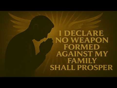 Prayer Of Protection Over My Family