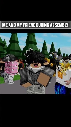 me and my friend during assembly 😂 #shorts #roblox