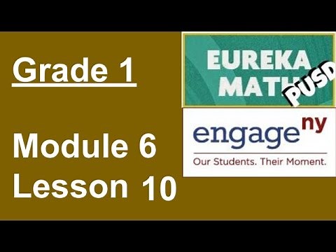 Eureka Math Grade 1 Module 6 Lesson 10