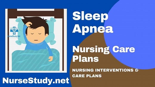 Sleep Apnea Nursing Diagnosis & Care Plan - NurseStudy.Net