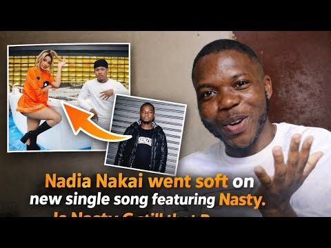Is Nadia Nakai still that Rapper? | and what about Nasty C? | She gave us a new single | "Really"