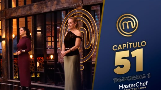 CAPÍTULO 51: Tonga Manabita (11/02/26) | TEMP 03 | MASTERCHEF CELEBRITY ECUADOR