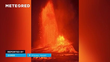 Gigantic lava fountain at volcano Kilauea, Hawaii! In the past few hours, a new eruptive phase...