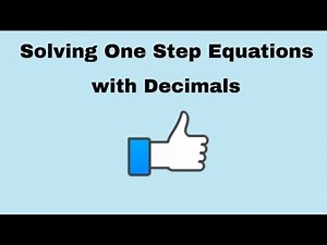 One step equations involving decimals