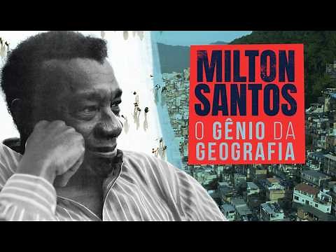 Milton Santos - The Genius of Geography | Documentary | 05/27/2026