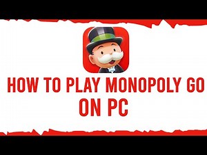 "How to Play Monopoly Go on PC: Step-by-Step Guide"