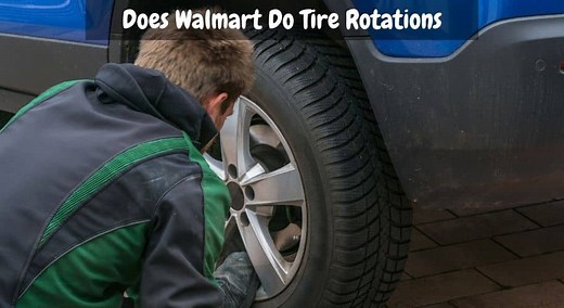 Does Walmart Do Tire Rotations: Everything You Need to Know