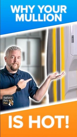 Why Is Your Fridge Mullion Hot?? Here's What to Check!