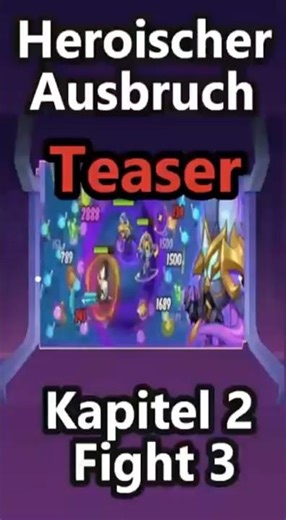 [SneakPeek] IDLE HEROES | Heroic Breakout / Kapitel 2 Fight 3