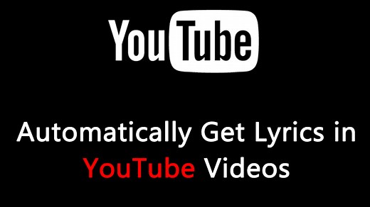 How To Automatically Get Lyrics on YouTube Videos