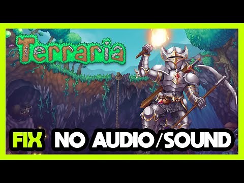How to FIX Terraria No Audio/Sound Not Working