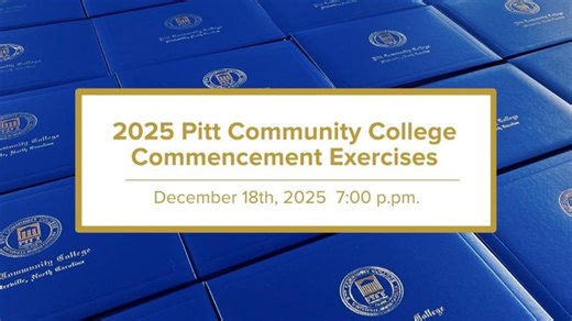 2025 Pitt Community College Fall Commencement Exercises | Pitt Community College