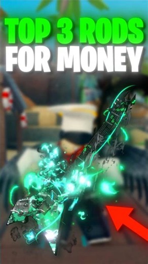 TOP 3 BEST RODS TO MAKE MONEY In FISCH! #fisch #roblox