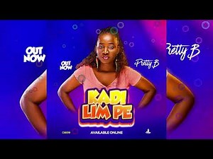 Kadi lim pe -- Pretty B(Official Audio 2025)