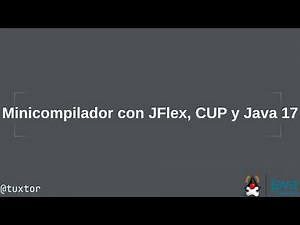 Creación de un analizador sintáctico con JFlex, CUP, Maven y Java 17