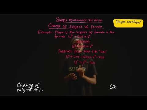 SS1 | Simple Equation and Variation | Change of Subject of Formula | Week 6