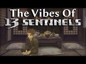 The Vibes of 13 Sentinels: Aegis Rim