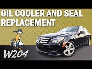 Mercedes-Benz W204 C-Class Oil Cooler and Seal Replacement