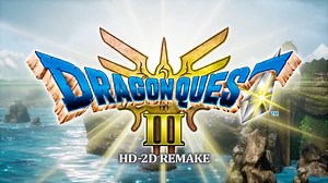 Dragon Quest 3 HD-2D Remake Official Launch Trailer