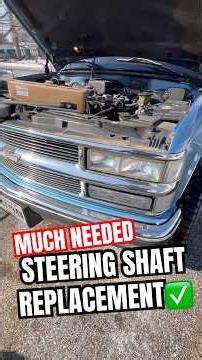 Much needed Cunningham Machine steering shaft replacement on my OBS‼️ #OBS #SILVERADO #DIY #TRUCK