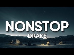 Drake - Nonstop (Lyrics)