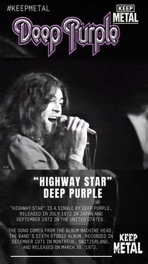Deep Purple - "Highway Star" 🔥 “Highway Star” is a single by Deep Purple, released in July 1972 in Japan and September 1972 in the United States. The song comes from the album Machine Head, the band’s sixth studio album, recorded in December 1971 in Montreux, Switzerland, and released on March 30, 1972. #DeepPurple #DavidCoverdale #TommyBolin | Keep Metal