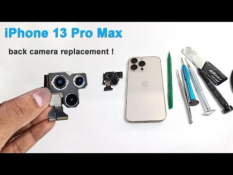 iPhone 13 Pro Max Back Camera Replacement