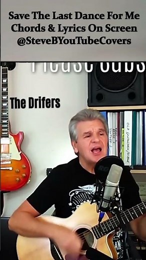 ❤️ Save The Last Dance For Me - The Drifters - Guitar - Chords & Lyrics Cover- #shorts Steve.B