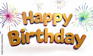 Happy Birthday Fireworks Celebration: A joyful and festive birthday greeting with sparkling golden letters and colorful fireworks exploding in the background.