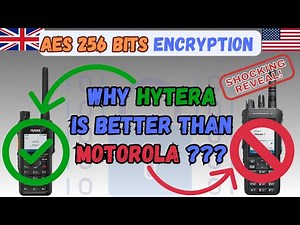 🇺🇸 🇬🇧 Shock Reveal: DMR - Why Hytera beats Motorola with its 256-bit AES encryption?