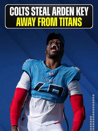 The Colts have signed outside linebacker Arden Key away from the Titans #indianapoliscolts #nfl #tennesseetitans #freeagency #fyp